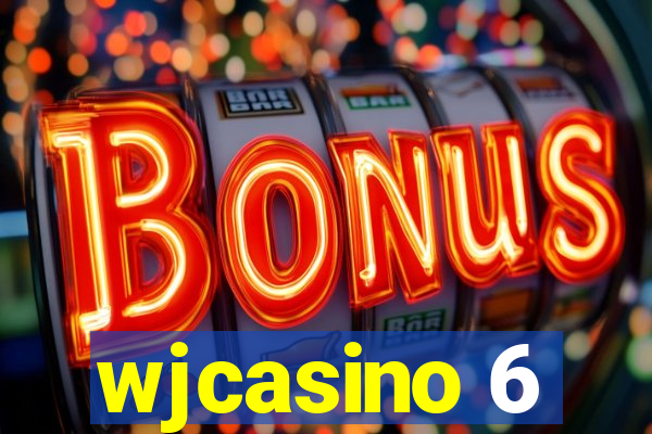 wjcasino 6